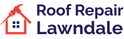 roof repair Lawndale